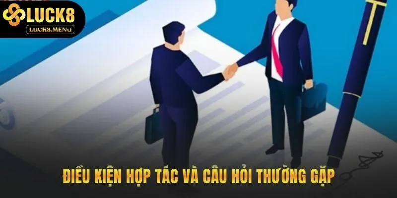 Điều kiện tham gia cùng giải đáp những thắc mắc thường gặp