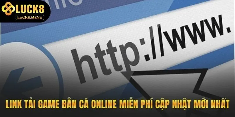 Link tải bắn cá online an toàn cho mọi thiết bị