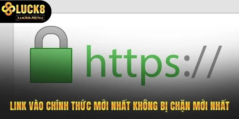 Cung cấp link truy cập chính thức an toàn và ổn định