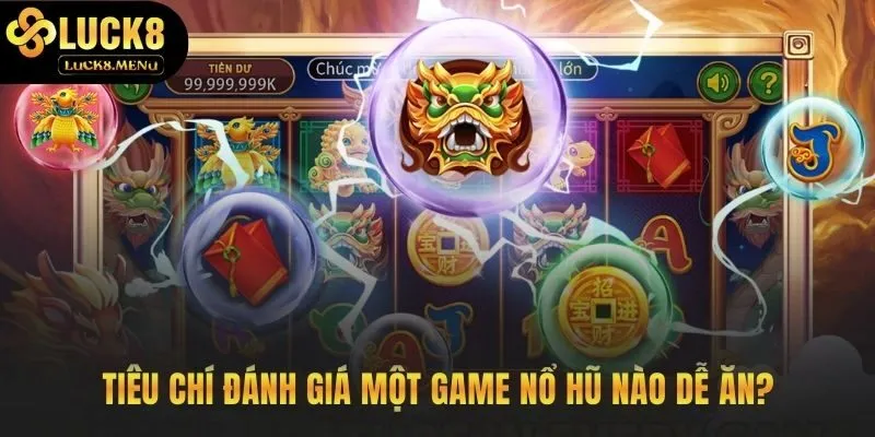 Các thông số kỹ thuật quyết định một slot game có lợi thế