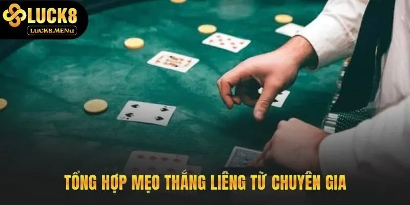 Mẹo thắng liêng kết hợp kỹ năng tâm lý và chiến thuật sắc bén
